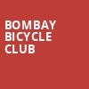 Bombay Bicycle Club, Ace of Spades, Sacramento