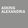 Asking Alexandria, Ace of Spades, Sacramento