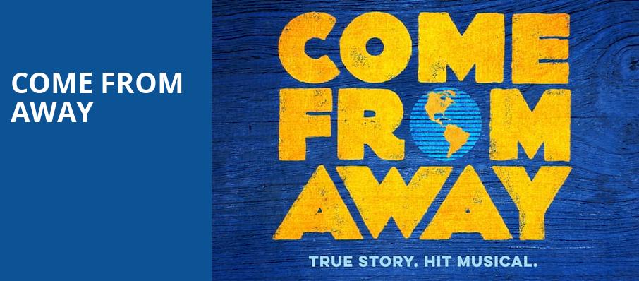 Come From Away, SAFE Credit Union PAC Theater, Sacramento