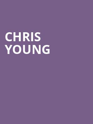 Chris Young, California State Fairgrounds, Sacramento