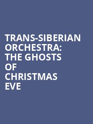 Trans Siberian Orchestra The Ghosts Of Christmas Eve, Golden 1 Center, Sacramento