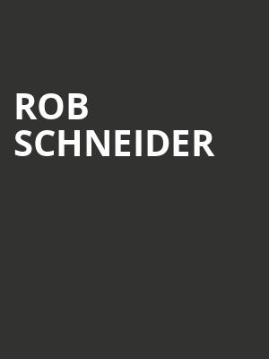 Rob Schneider, Stage One Three Stages, Sacramento