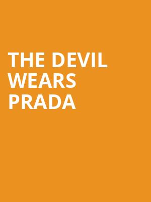 The Devil Wears Prada, Goldfield Trading Post, Sacramento