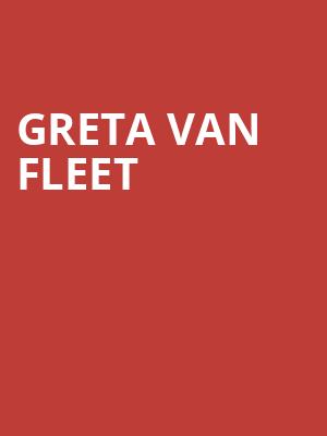Greta Van Fleet, Golden 1 Center, Sacramento