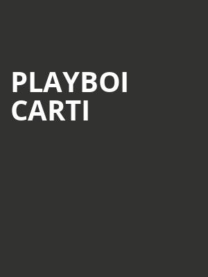 Playboi Carti, Golden 1 Center, Sacramento