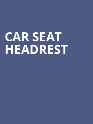Car Seat Headrest, Ace of Spades, Sacramento