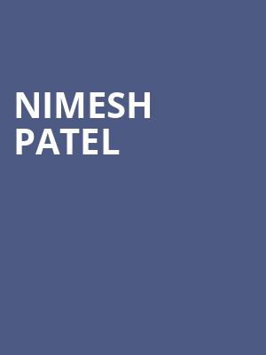 Nimesh Patel, Crest Theatre, Sacramento