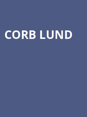 Corb Lund, Goldfield Trading Post Roseville, Sacramento