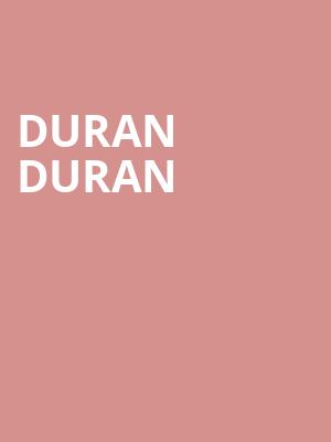 Duran Duran, Golden 1 Center, Sacramento