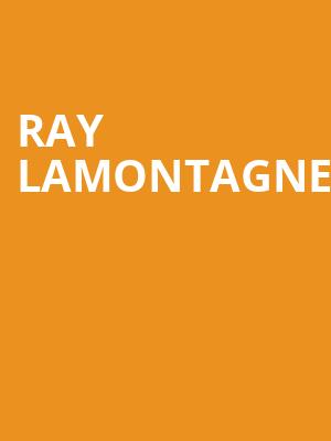 Ray LaMontagne, Hard Rock Live Sacramento, Sacramento