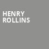 Henry Rollins, Crest Theatre, Sacramento