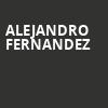 Alejandro Fernandez, Golden 1 Center, Sacramento