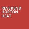 Reverend Horton Heat, Harlows Night Club, Sacramento