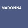 Madonna, Golden 1 Center, Sacramento