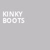 Kinky Boots, Wells Fargo Pavilion, Sacramento