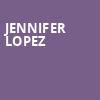 Jennifer Lopez, Golden 1 Center, Sacramento