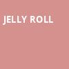 Jelly Roll, Golden 1 Center, Sacramento