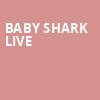 Baby Shark Live, Sacramento Memorial Auditorium, Sacramento