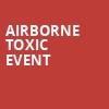 Airborne Toxic Event, Ace of Spades, Sacramento
