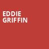Eddie Griffin, Hard Rock Live Sacramento, Sacramento