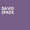 David Spade, SAFE Credit Union PAC Theater, Sacramento
