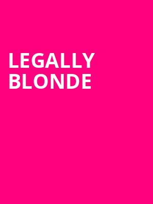 Legally Blonde, Woodland Opera House, Sacramento
